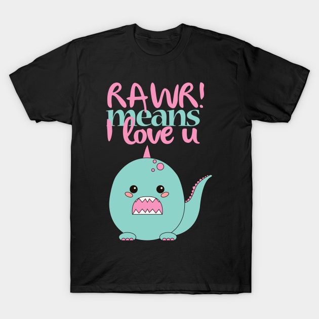 Rawr! T-Shirt by TeeAgromenaguer